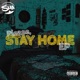 Please Stay Home EP