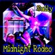 Midnight Rodeo Single