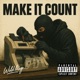 MAKE IT COUNT