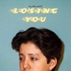 Losing You Single