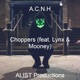 Choppers feat Lynx Mooney Single