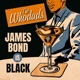James Bond is Black Single