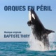 Orques en péril Original Motion Picture Soundtrack
