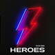 Heroes Single