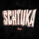 Schtuka 2024 Single