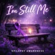 Im still me Epilepsy Awareness Single