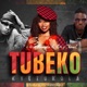 Tubeko Kyetukola feat Kanyere Blaq Chanel Single