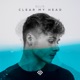 Clear My Head Single