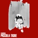 Piccola tigre Single