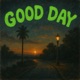 Good Day Single