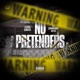 NO PRETENDERS feat 1LOYAL SHOOTA Single