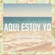 Aquí Estoy Yo feat Freedom Single