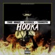 Hooka feat Chad Armes Maverick Youngsta Single
