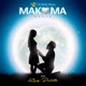 MAKOMA refix feat King Paluta Single