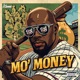 Mo Money Single