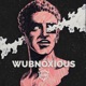 Wubnoxious Single