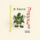 2 Tha Face feat Prexxurr Single