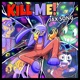Kill Me Jax Song feat ivi Jelzyart Single