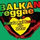 Balkan Reggae Single
