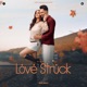 Love Struck Single