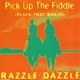 Pick Up the Fiddle Pluck That Banjo EP