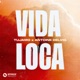 Vida Loca Single