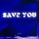 Save You Single