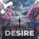Desire Techno Remix Single