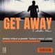 GET AWAY with Janine Sugah Lyrics Lyons Single