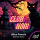 Club Noir Shemian Remix Single