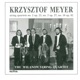 Krzysztof Meyer String Quartets No 2 Op 23 No 3 Op 27 No 10 Op 82