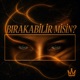 Bırakabilir Misin Single