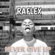 Never Give Up Single