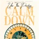 Calm Down Single