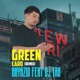 Green Card Dj Tab Remix feat DJ Tab Single