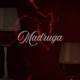 Madruga Single