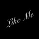 Like Me feat Yung Lussier Lyrical Native Single
