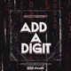 Add a Digit feat Baker99 B Tracks Single