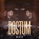 Dostum feat Ayhan Single