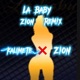 La Baby Zion Remix Remix Single