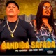 Bandida Safada Single