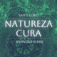Natureza Cura Sonnero Remix Single