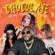 Chocolate feat MC Morena Mc Mika Single