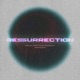 Resurrection Single