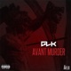 Avant murder Mixtape EP