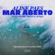 Mar Aberto feat Pedro Mann tikOgO Figub Brazlevic Lai Raw Remix Single
