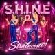 Strălucești feat S H I N E Single