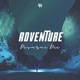 ADVENTURE Single
