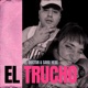 El Trucho Single