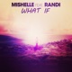 What If Single feat RANDI Single